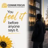 You feel it before anyone says it